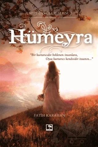 Hümeyra - Umut Öyküleri Serisi 2