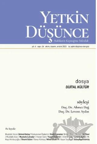 Yetkin Düşünce Dergisi Yıl: 6 Sayı 24 - Ekim, Kasım, Aralık 2023