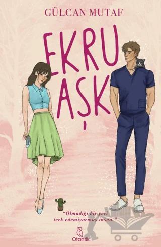 Ekru Aşk