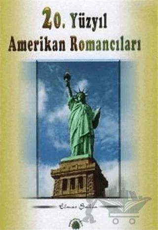 20. Yüzyıl Amerikan Romancıları