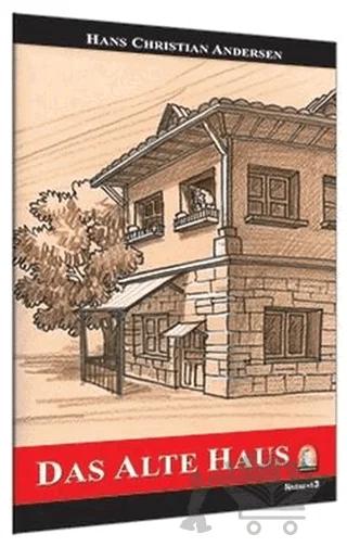 Almanca Hikaye Das Alte Haus