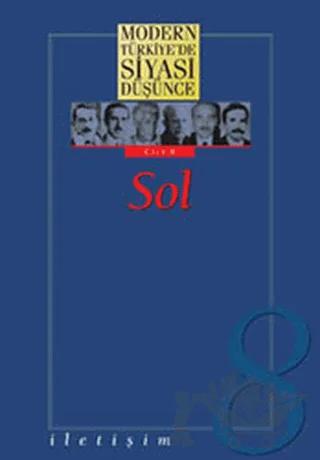 Modern Türkiye’de Siyasi Düşünce Sol Cilt: 8