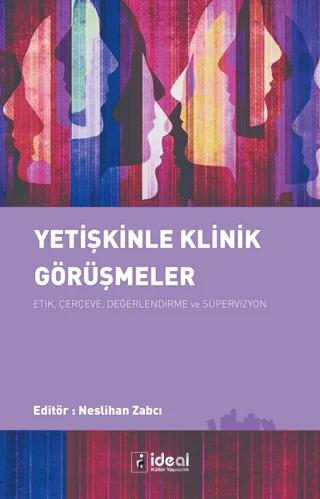 Yetişkinle Klinik Görüşmeler