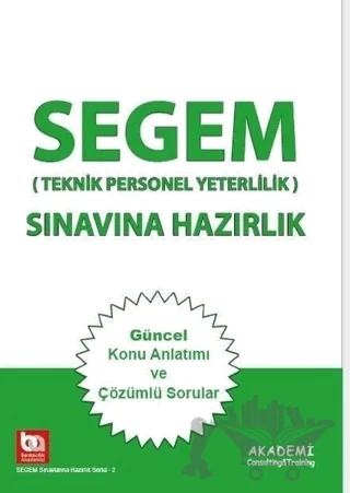 Segem (Teknik Personel Yeterlilik) Sınavına Hazırlık Konu Anlatımı