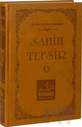Sahih Tefsir Cilt 6