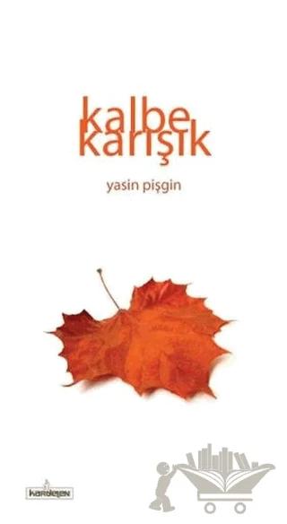 Kalbe Karışık