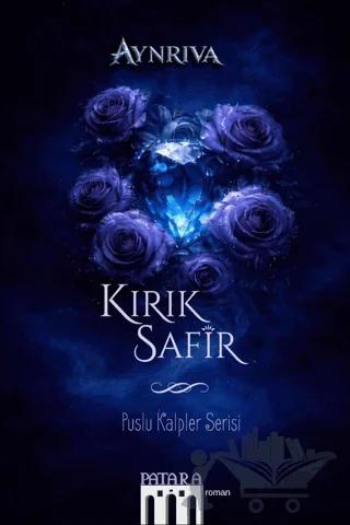 Kırık Safir & Puslu Kalpler Serisi