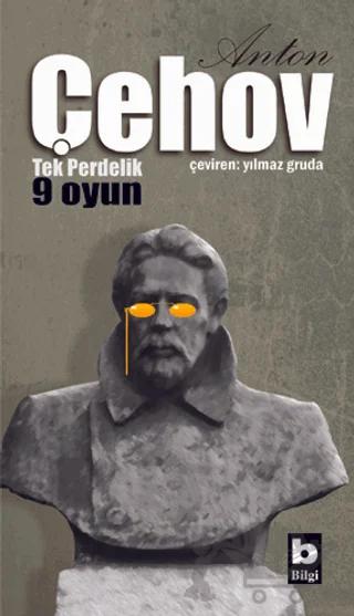 Anton Çehov Tek Perdelik 9 Oyun