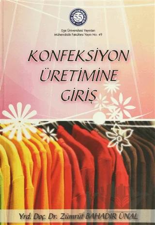 Konfeksiyon Üretimine Giriş
