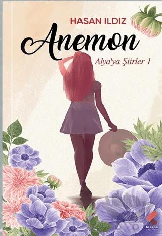 Anemon - Alya'ya Şiirler 1