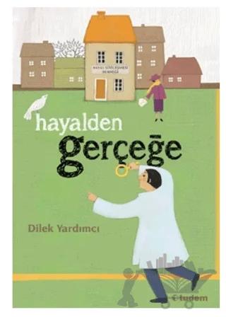 Hayalden Gerçeğe