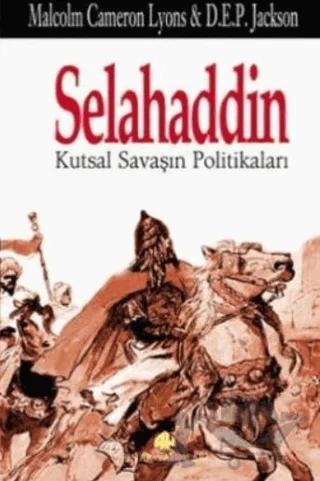 Selahaddin Kutsal Savaşın Politikaları