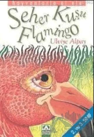Seher Kuşu Flamingo 2. ve 3. Sınıf