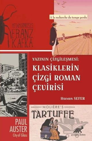 Yazının Çizgileşmesi: Klasiklerin Çizgi Roman Çevirisi