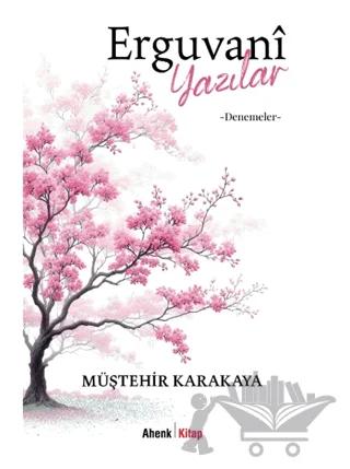 Erguvani Yazılar - Denemeler