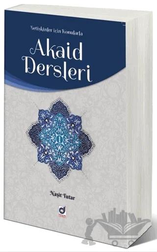 Akaid Dersleri Cilt 1