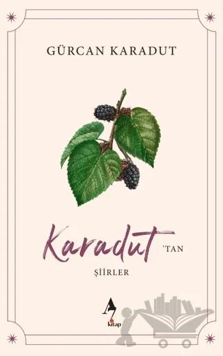 Karadut’tan Şiirler