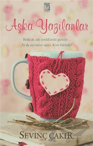 Aşka Yazılanlar