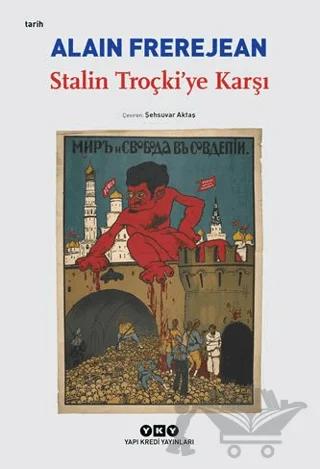 Stalin Troçki’ye Karşı