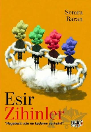 Esir Zihinler
