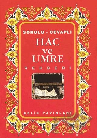 Hac ve Umre Rehberi