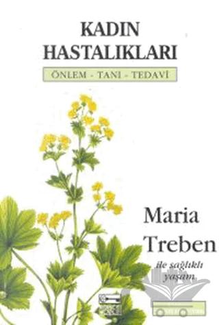 Kadın Hastalıkları Önlem - Tanı - Tedavi