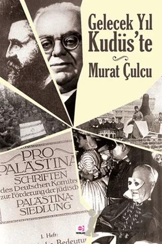 Gelecek Yıl Kudüs’te