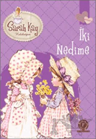 Sarah Kay Koleksiyonu 7 : İki Nedime