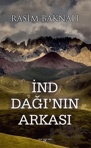 İnd Dağı'nın Arkası – Rasim Baknalı – Sokak Kitapları Yayınları kitap kapağı