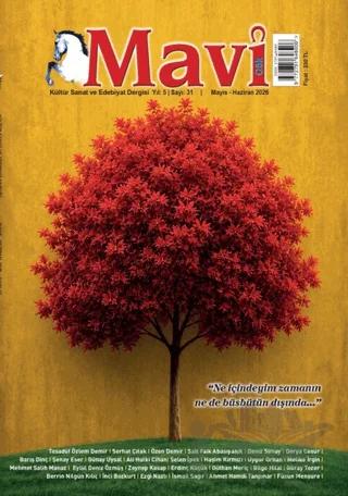 Mavi Gök Kültür Sanat Edebiyat Dergisi Sayı: 31 Mayıs - Haziran 2026