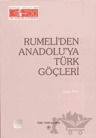 Rumeli’den Anadolu’ya Türk Göçleri