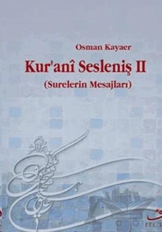 Kur’ani Sesleniş-2