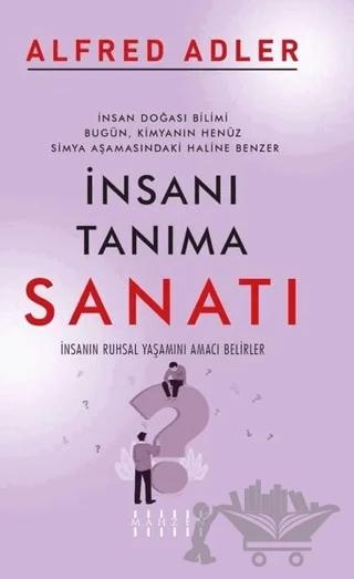 İnsanı Tanıma Sanatı – Alfred Adler – Mahzen Yayıncılık kitap kapağı