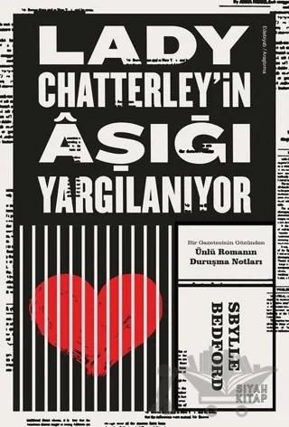 Lady Chatterley’in Aşığı Yargılanıyor