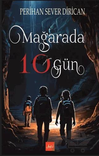 Mağarada 10 Gün