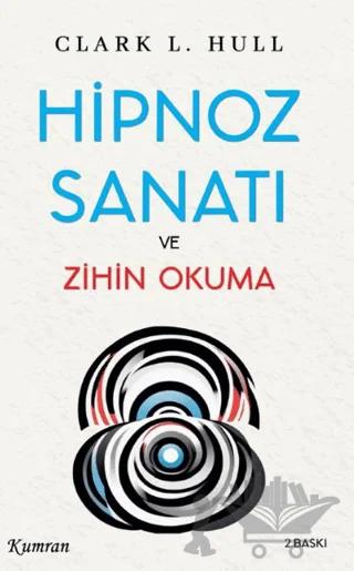 Hipnoz Sanatı ve Zihin Okuma