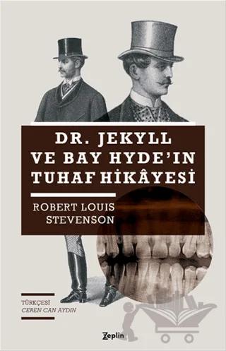 Dr. Jekyll ve Bay Hyde'nin Tuhaf Hikayesi