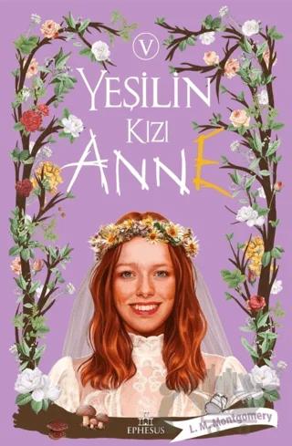 Yeşilin Kızı Anne 5