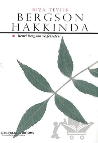 Bergson Hakkında