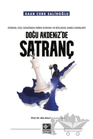 Doğu Akdeniz'de Satranç
