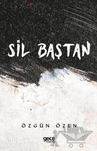Sil Baştan