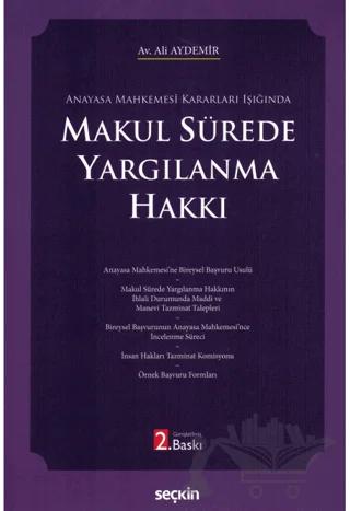 Makul Sürede Yargılanma Hakkı