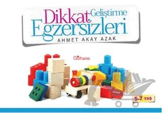 Dikkat Geliştirme Egzersizleri – Ahmet Akay Azak – Gülhane Yayınları kitap kapağı
