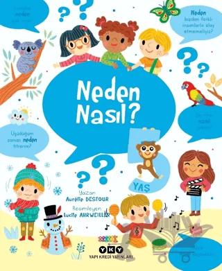 Neden Nasıl? - 5 Yaş