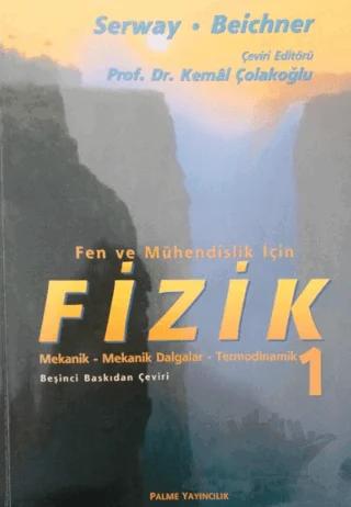 Fen ve Mühendislik İçin Fizik 1