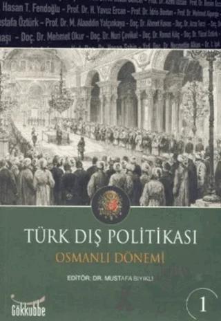 Türk Dış Politikası Osmanlı Dönemi (2 Kitap Takım)