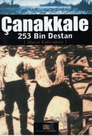 Çanakkale 253 Bin Destan