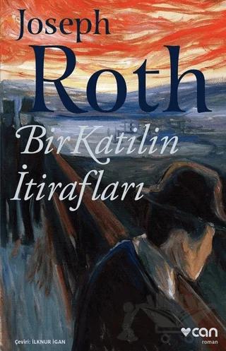 Bir Katilin İtirafları – Joseph Roth – Can Yayınları kitap kapağı