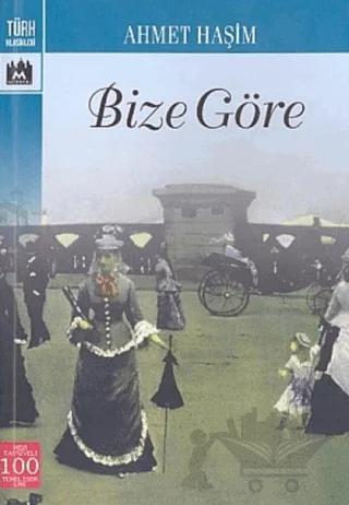 Bize Göre – Ahmet Hâşim – Metropol Yayıncılık kitap kapağı