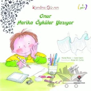 Onur Harika Öyküler Yazıyor